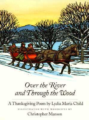 over the river and through the wood
