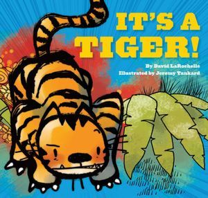 It's a tiger