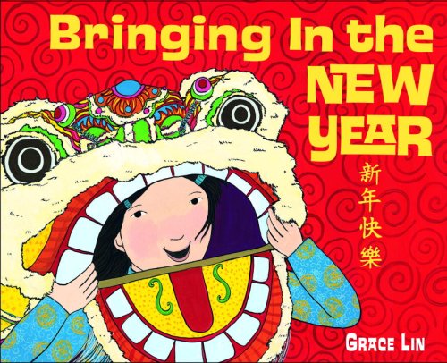 Bringing In The New Year by Grace Lin
