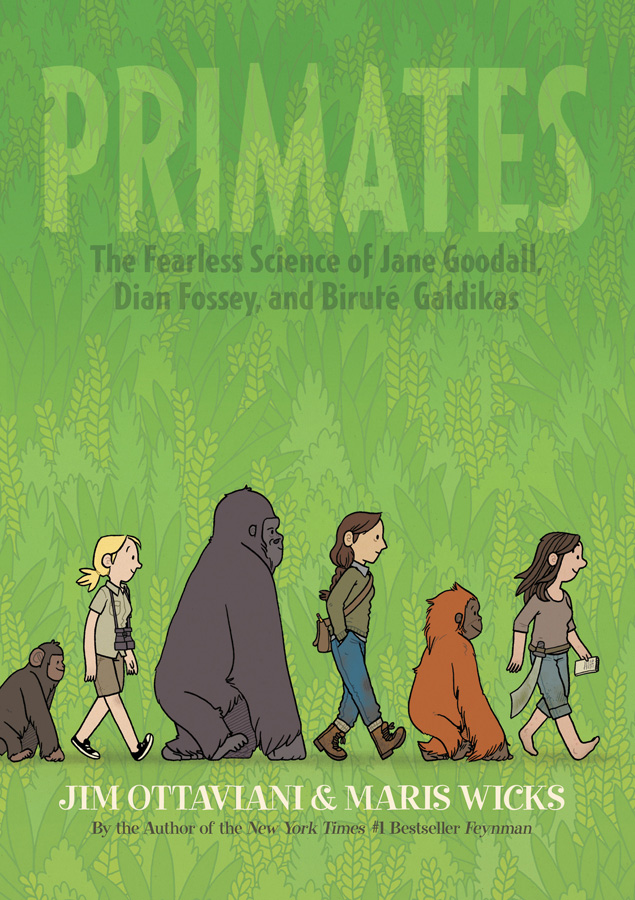 Primates by Jim Ottaviani Maris Wicks