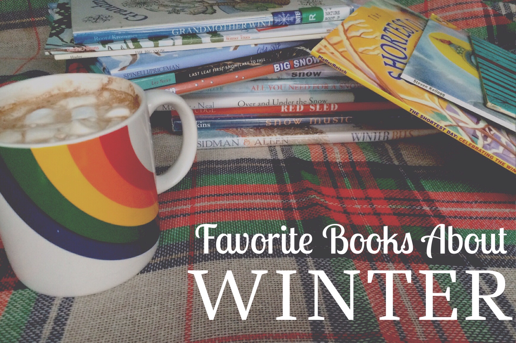 Favorite Children's Books about Winter
