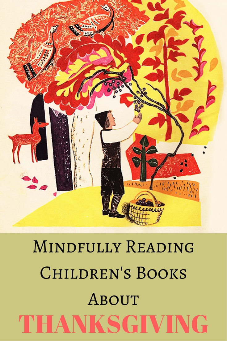 Mindfully Reading Children's Books About Thanksgiving